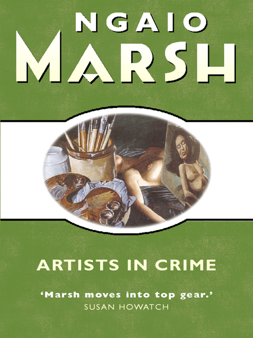 Title details for Artists in Crime by Ngaio Marsh - Wait list